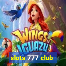 slots 777 club